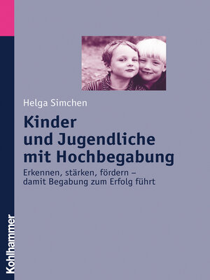 cover image of Kinder und Jugendliche mit Hochbegabung